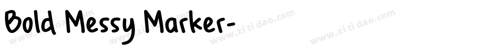 Bold Messy Marker字体转换